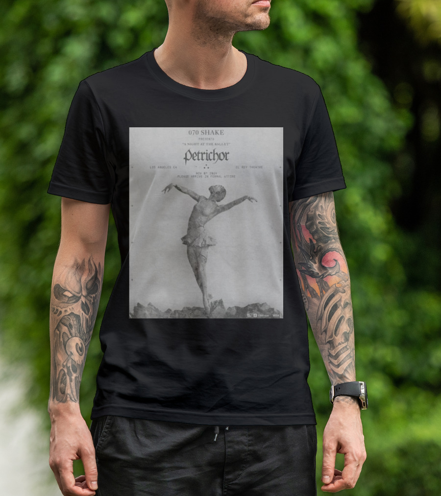 070 Shake Presents A Night At The Ballet Petrichor November 07 2024 El Rey Theatre Los Angeles CA T-Shirt