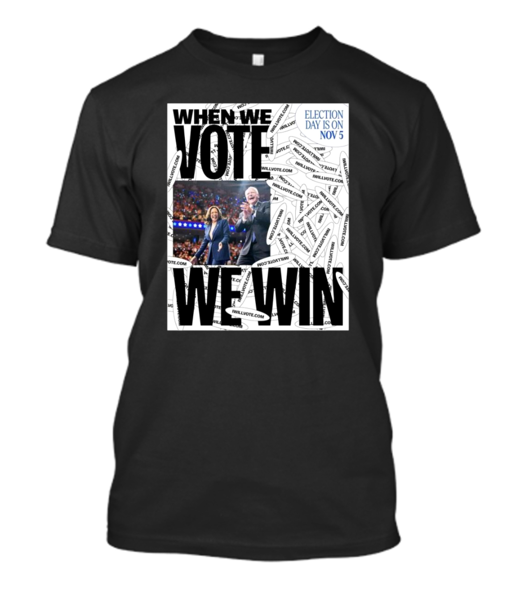 Kamala Walz When We Vote We Win Election Day Is On Nov 5 T-Shirt
