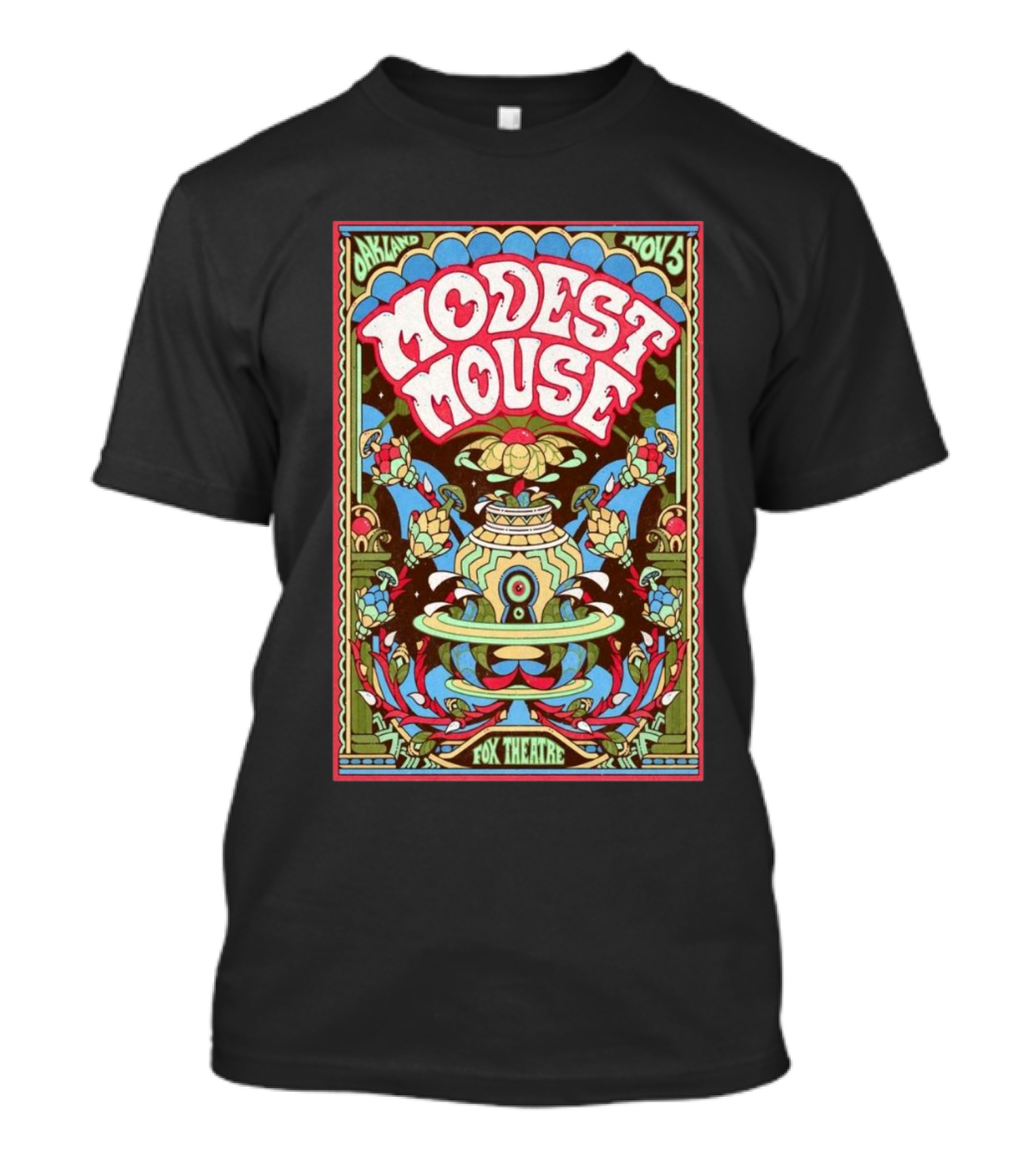 Modest Mouse Live At Fox Theatre Oakland November 5 T-Shirt