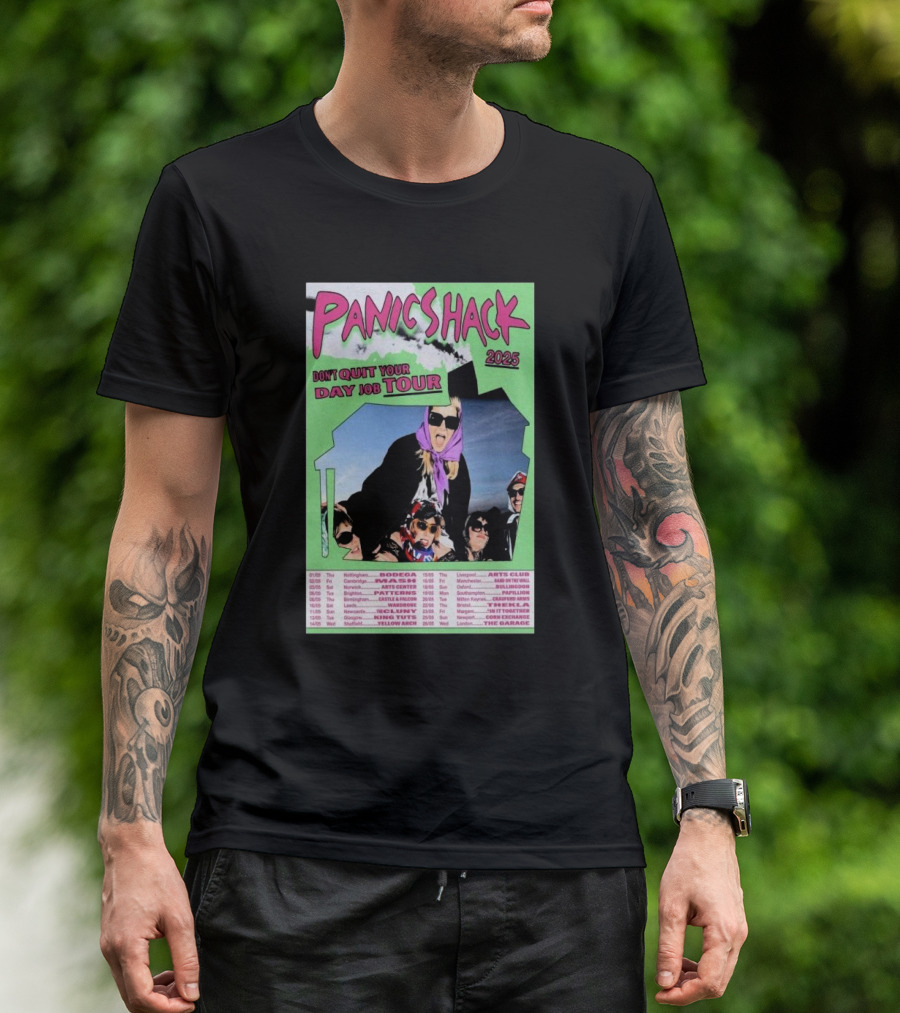 Panic Shack Don't Quit Your Day Job Tour 2025 T-Shirt