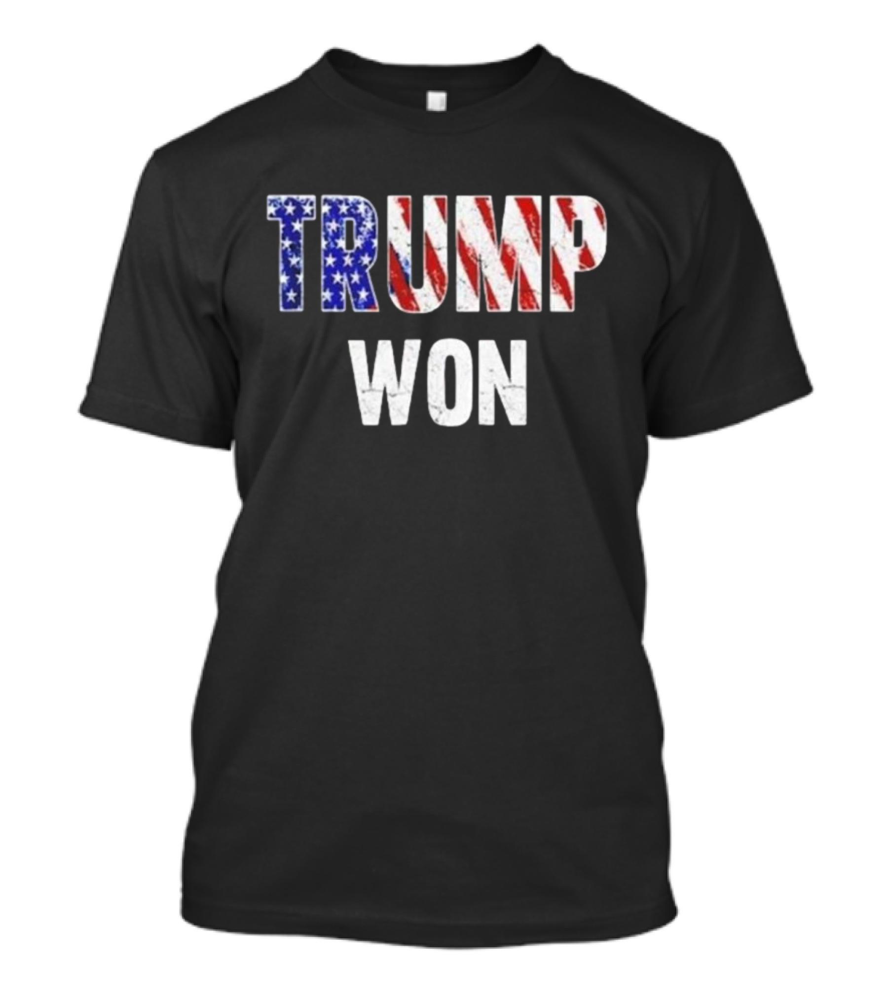Trump Won American Flag T-Shirt