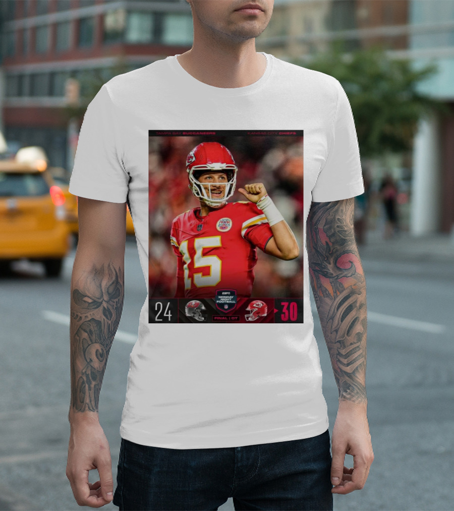 Tampa Bay Buccaneers vs Kansas City Chiefs 24-30 ESPN Monday Night Football Final OT T-Shirt