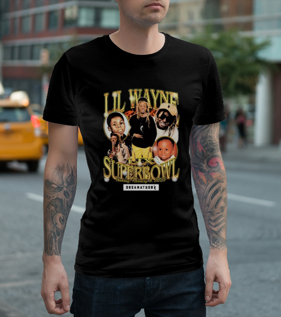 Lil Wayne LIX Superbowl Sunday February 9 2025 Dreamathon T-Shirt