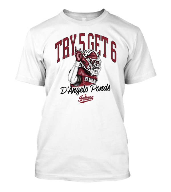 TRY 5 GET 6 D’Angelo Ponds Indiana Hoosiers T-Shirt