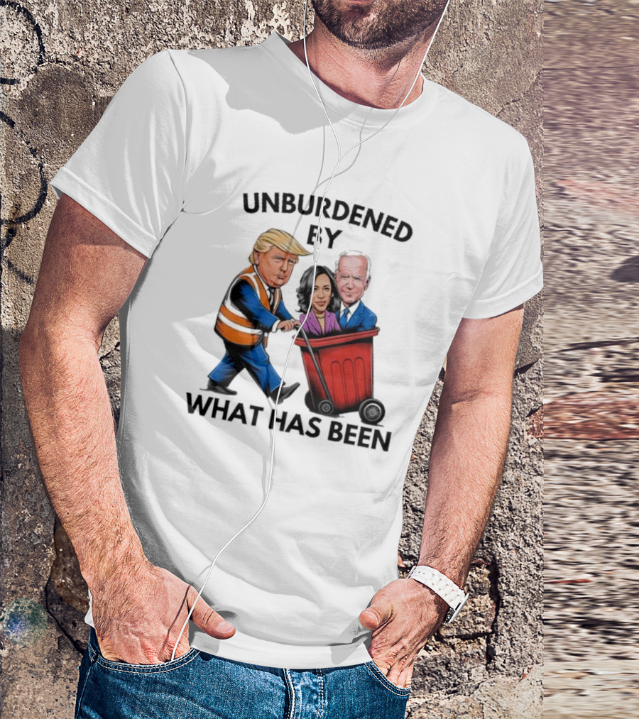 Unburdened By What Has Been Trump Taking Out Biden Harris T-Shirt