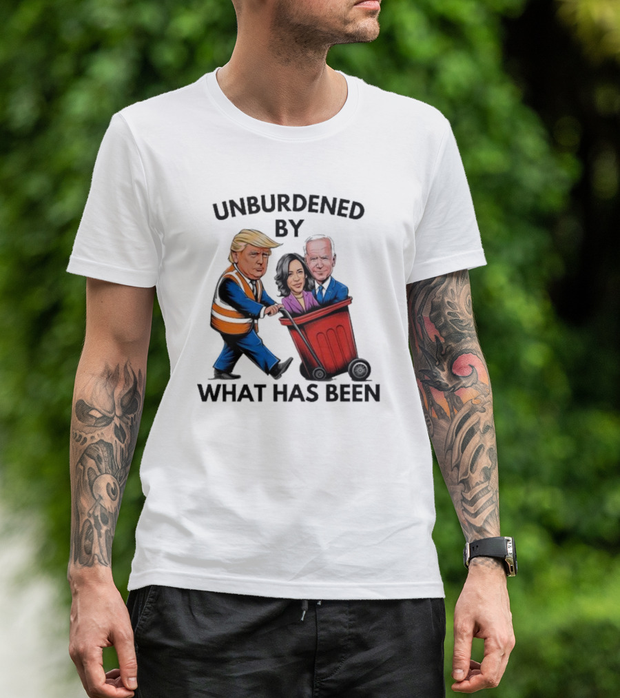 Unburdened By What Has Been Trump Taking Out Biden Harris T-Shirt