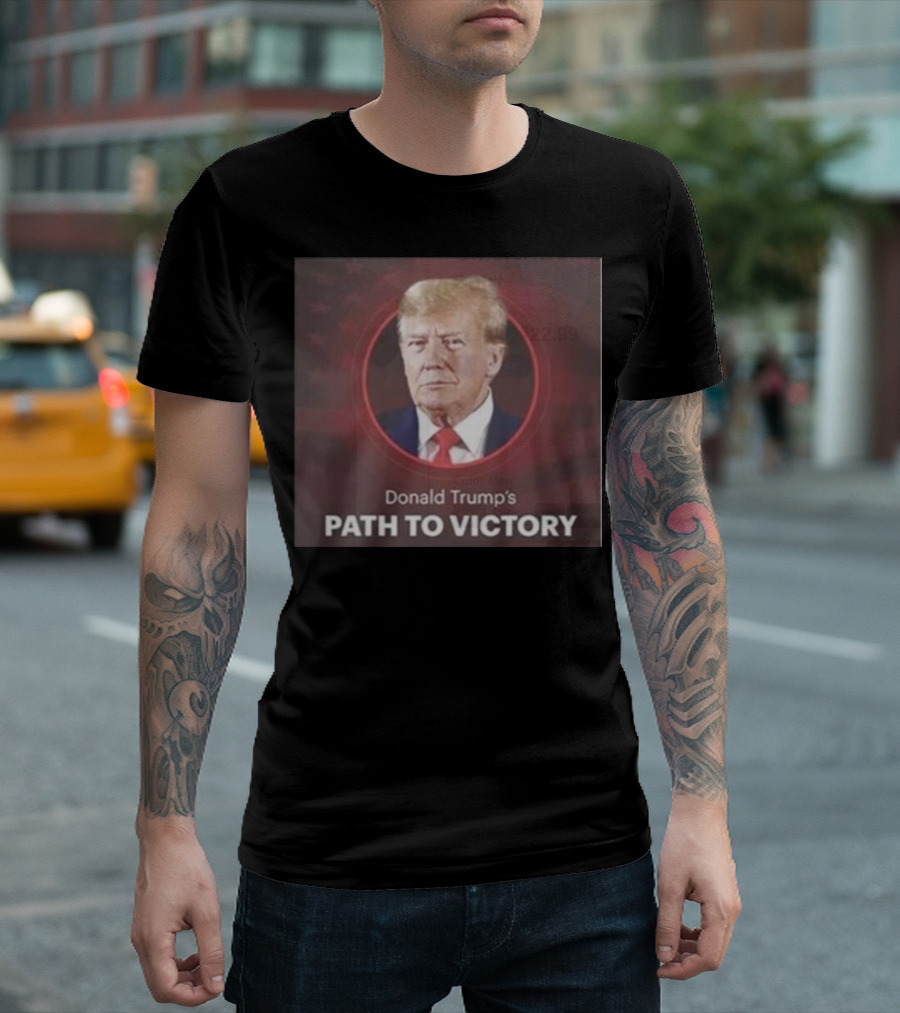Donald Trump's Path to Victory 2024 Flag T-Shirt