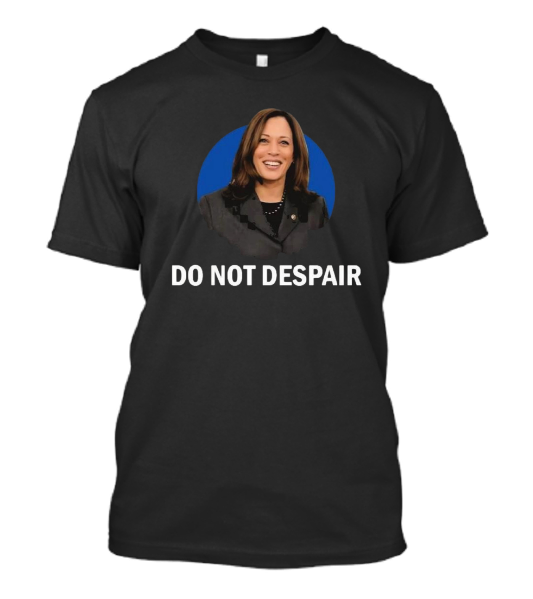 Do Not Despair Vice President Harris 2024 Election T-Shirt