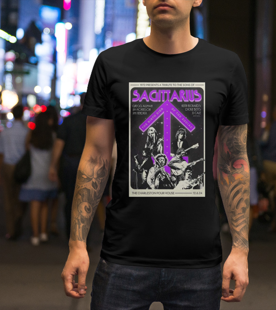 Sagittarius Tribute To The Sons Of The Ninth Sign At Charleston Pour House 12.6.24 T-Shirt