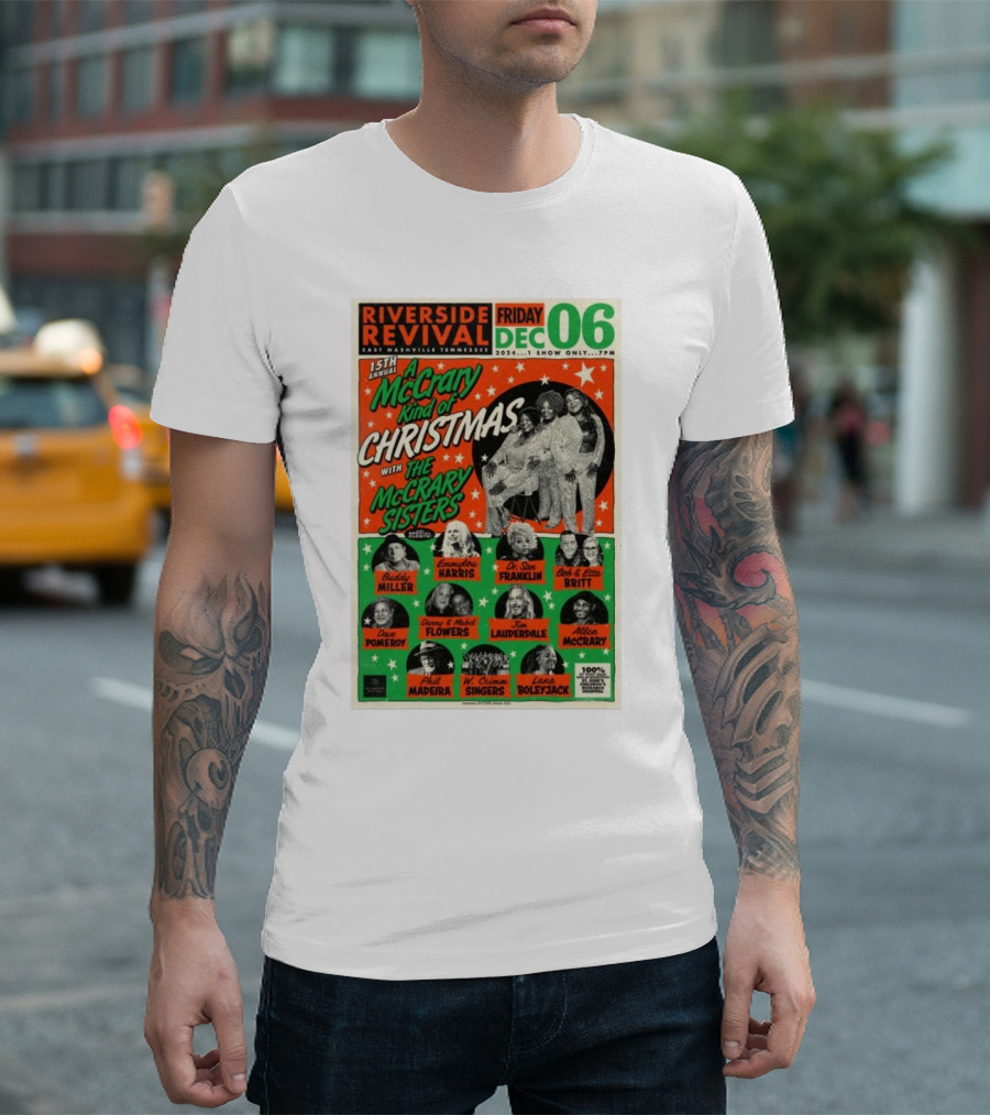 15th Annual A McCrary Kind Of Christmas With The McCrary Sisters Dec 6 2024 Riverside Revival East Nashville TN T-Shirt