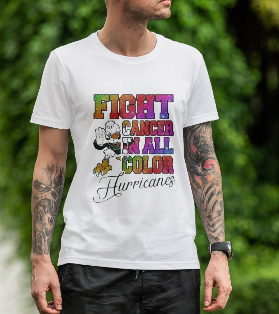 Miami Hurricanes Fight Cancer In All Color T-Shirt