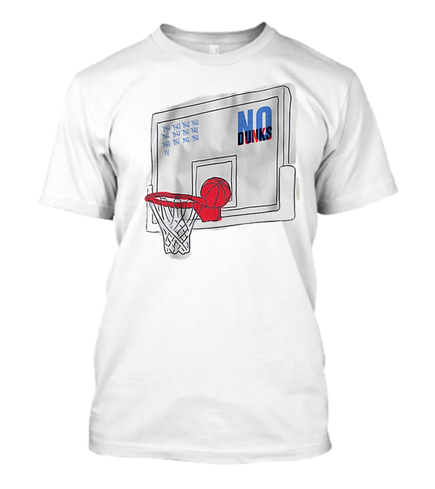 No Dunks Basketball Backboard Record Wedgies Tally T-Shirt