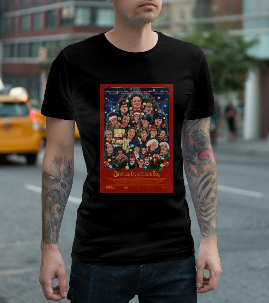 Christmas Eve in Miller's Point Matilda Fleming Maria Dizzia Ben Shenkman Holiday Ensemble Cast T-Shirt