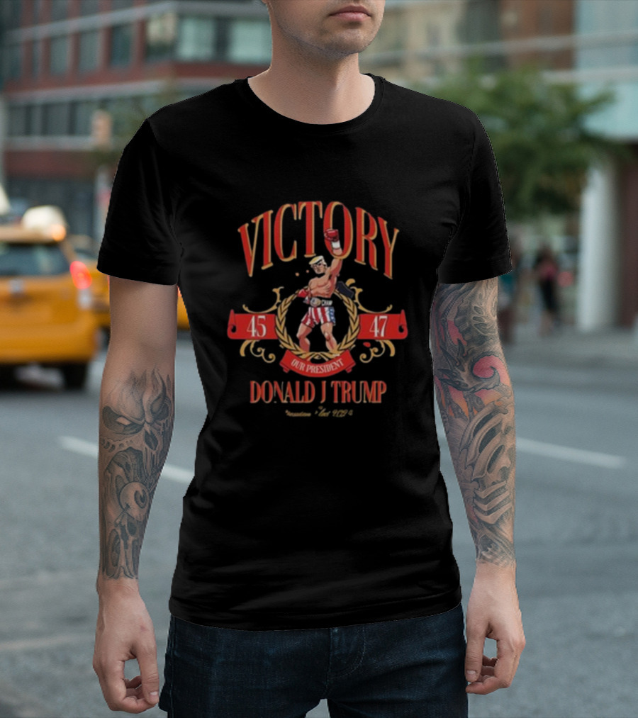 Donald J Trump Victory 45 47 Our President Elect 2024 Champ T-Shirt