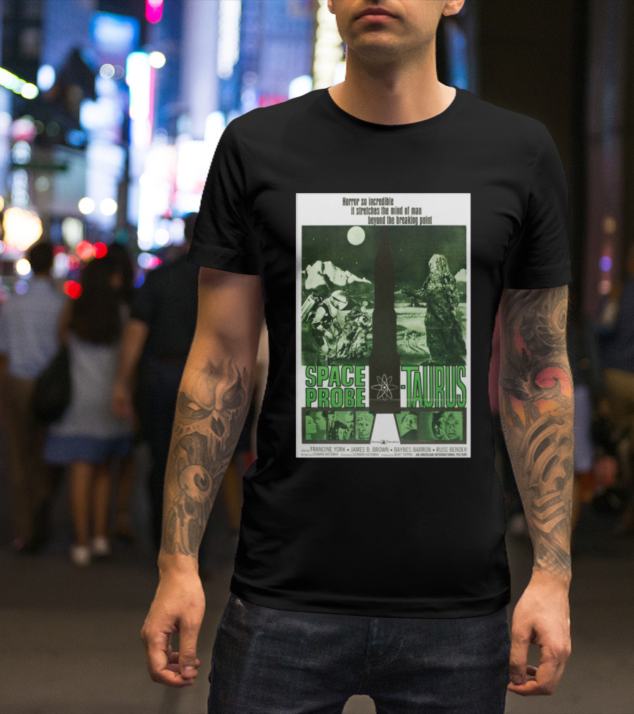 Space Probe Taurus 1965 Movie Poster Horror Beyond The Breaking Point T-Shirt