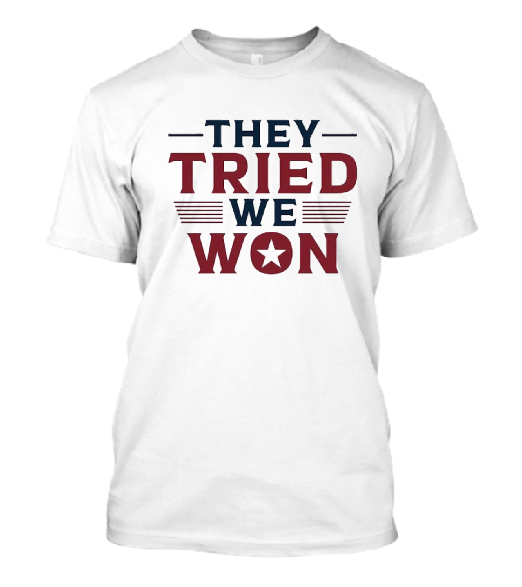 Trump 2024 They Tried We Won Star T-Shirt