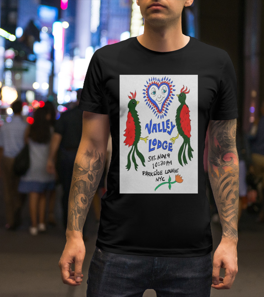 Valley Lodge Nov 9 2024 10:30 PM Parkside Lounge NYC Red Green Birds Heart T-Shirt
