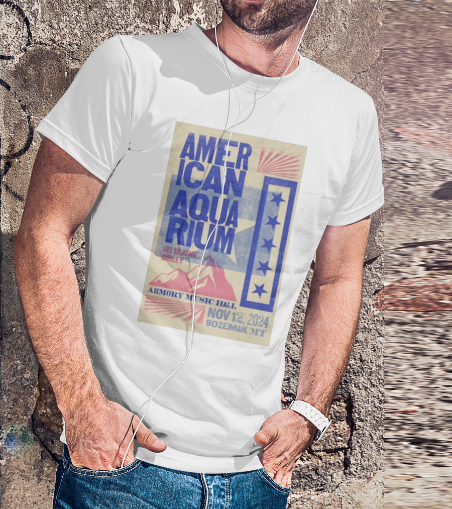 American Aquarium And Blaine Bailey Armory Music Hall Nov 12 2024 Bozeman MT T-Shirt