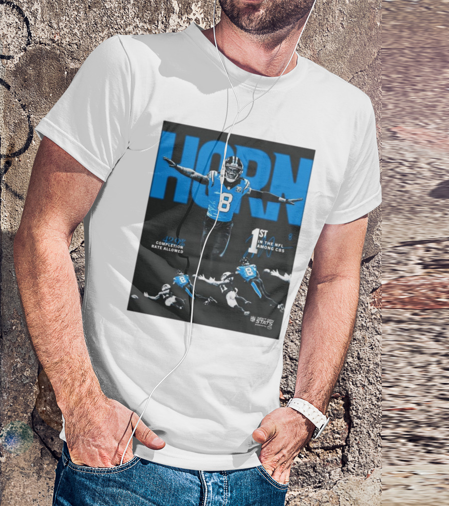 Carolina Panthers Jaycee Horn 1st In NFL Among CBs 42.0% Completion Rate Allowed T-Shirt