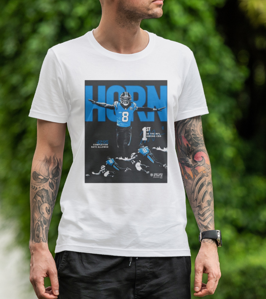 Carolina Panthers Jaycee Horn 1st In NFL Among CBs 42.0% Completion Rate Allowed T-Shirt