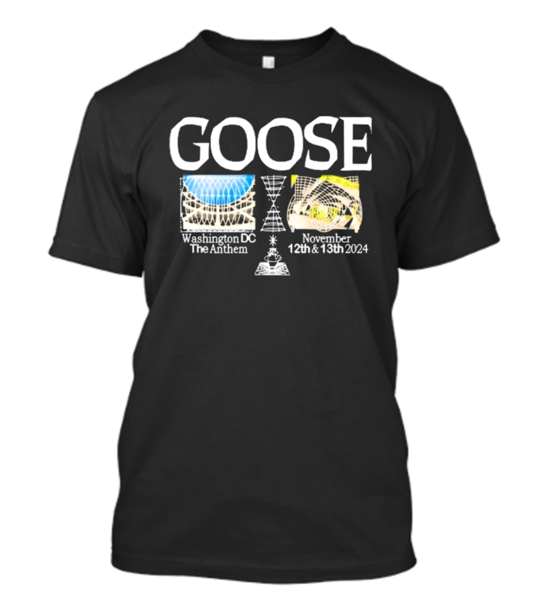 GOOSE Washington DC The Anthem November 12th And 13th T-Shirt