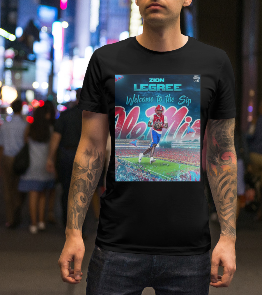 Zion Legree Welcome To The Sip Ole Miss Rebels Football Stadium T-Shirt