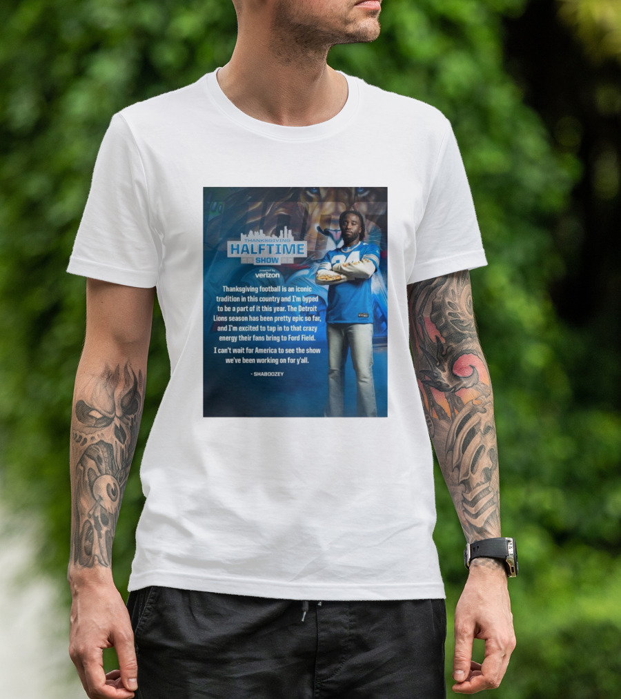 Thanksgiving Halftime Show Iconic Tradition Detroit Lions Epic Season Energy At Ford Field Shaboozey T-Shirt