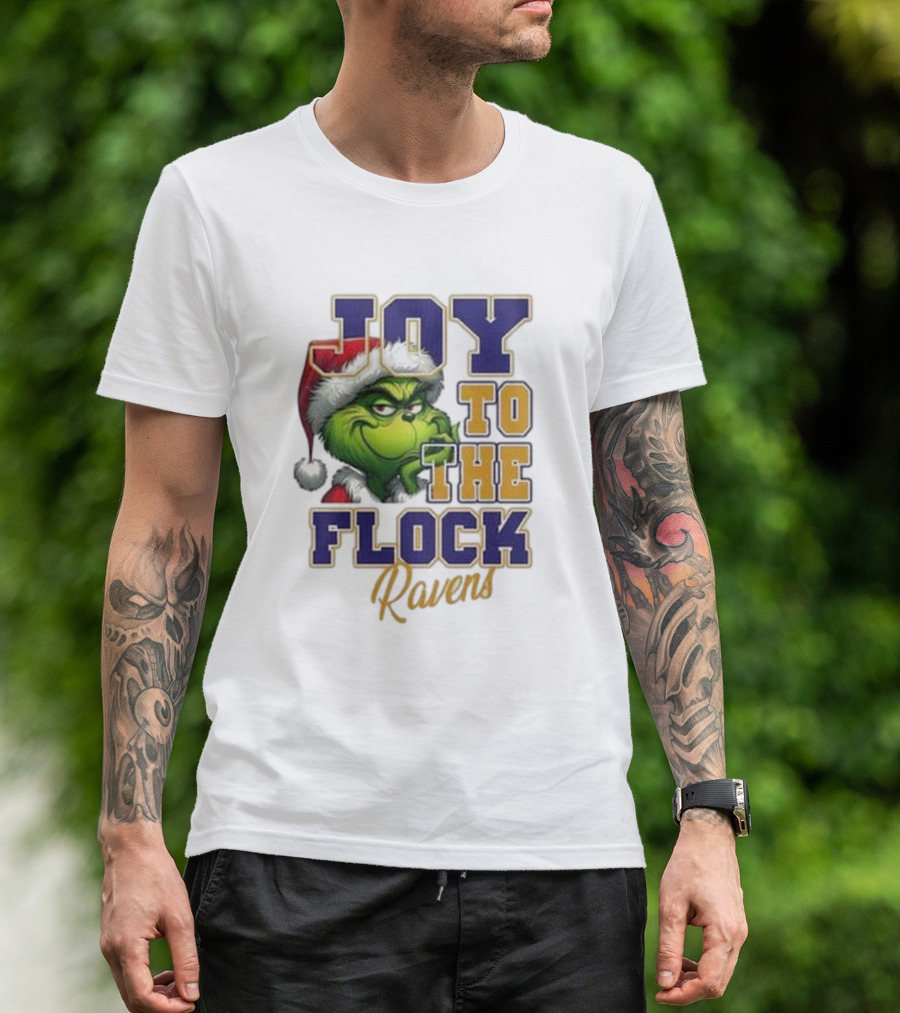 Joy To The Flock Ravens Merry Christmas The Grinch T-Shirt