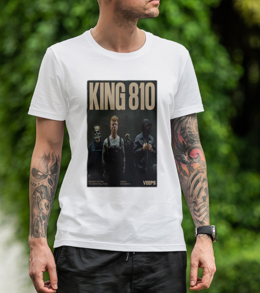 KING 810 Memoirs Live From The Crofoot Ballroom November 18 VEEPS T-Shirt
