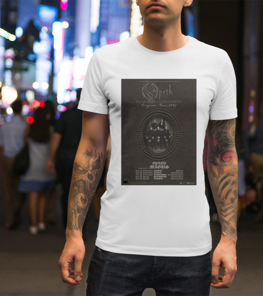 Opeth The Last Will And Testament European Tour 2025 Grand Magus Concert Poster Bristol London Birmingham Manchester Glasgow T-Shirt
