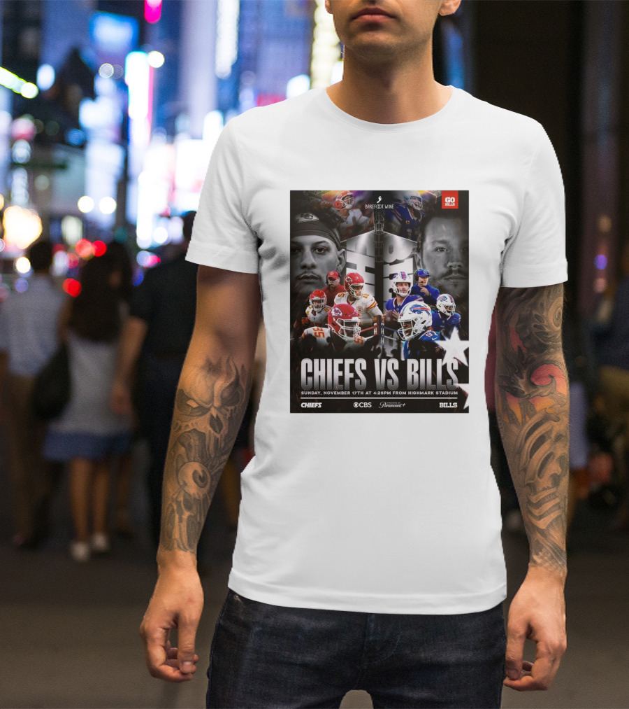 NFL Chiefs Vs Bills Sunday November 17th 4:25PM CBS Highmark Stadium T-Shirt