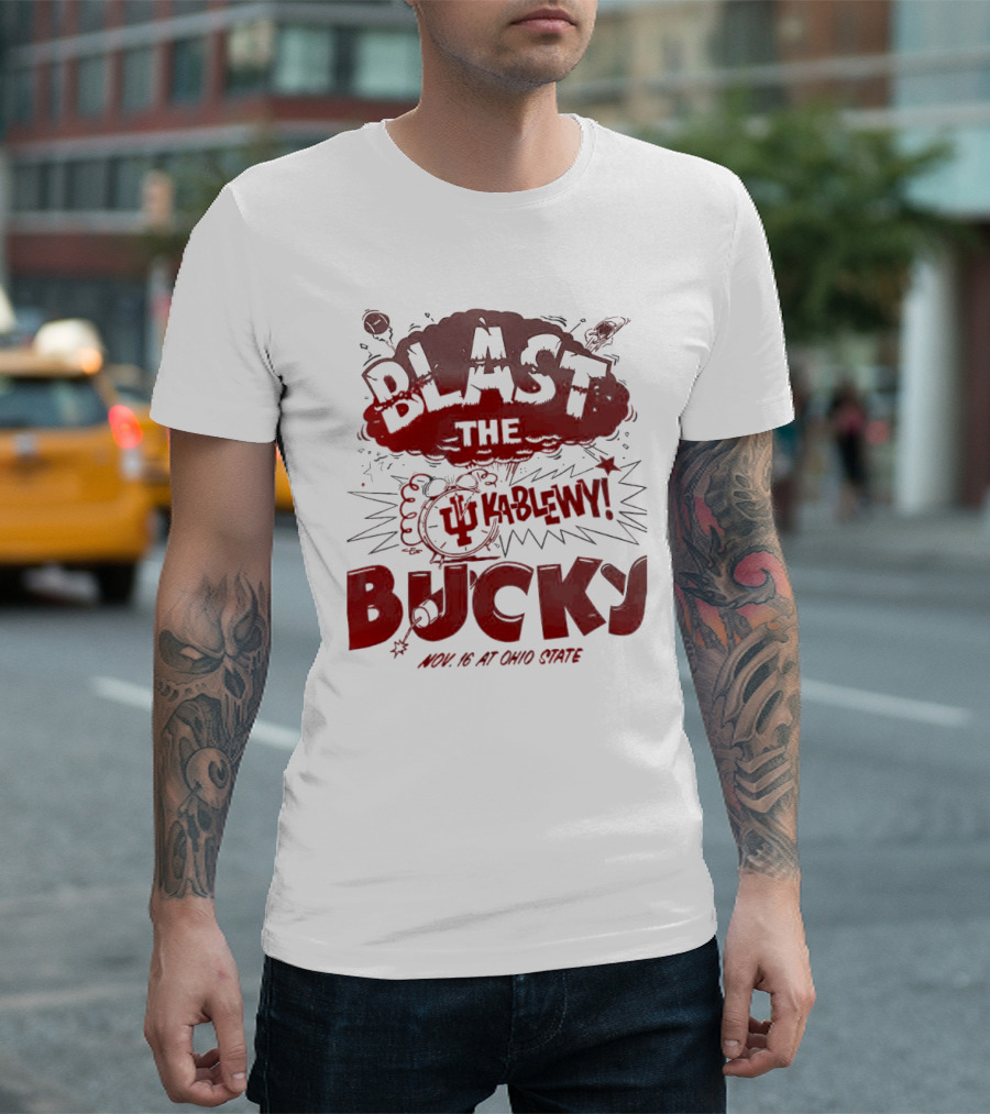 Indiana Hoosiers Blast The Bucky Kableny Nov 16 At Ohio State T-Shirt