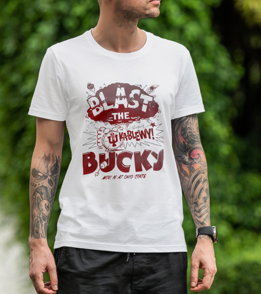 Indiana Hoosiers Blast The Bucky Kableny Nov 16 At Ohio State T-Shirt