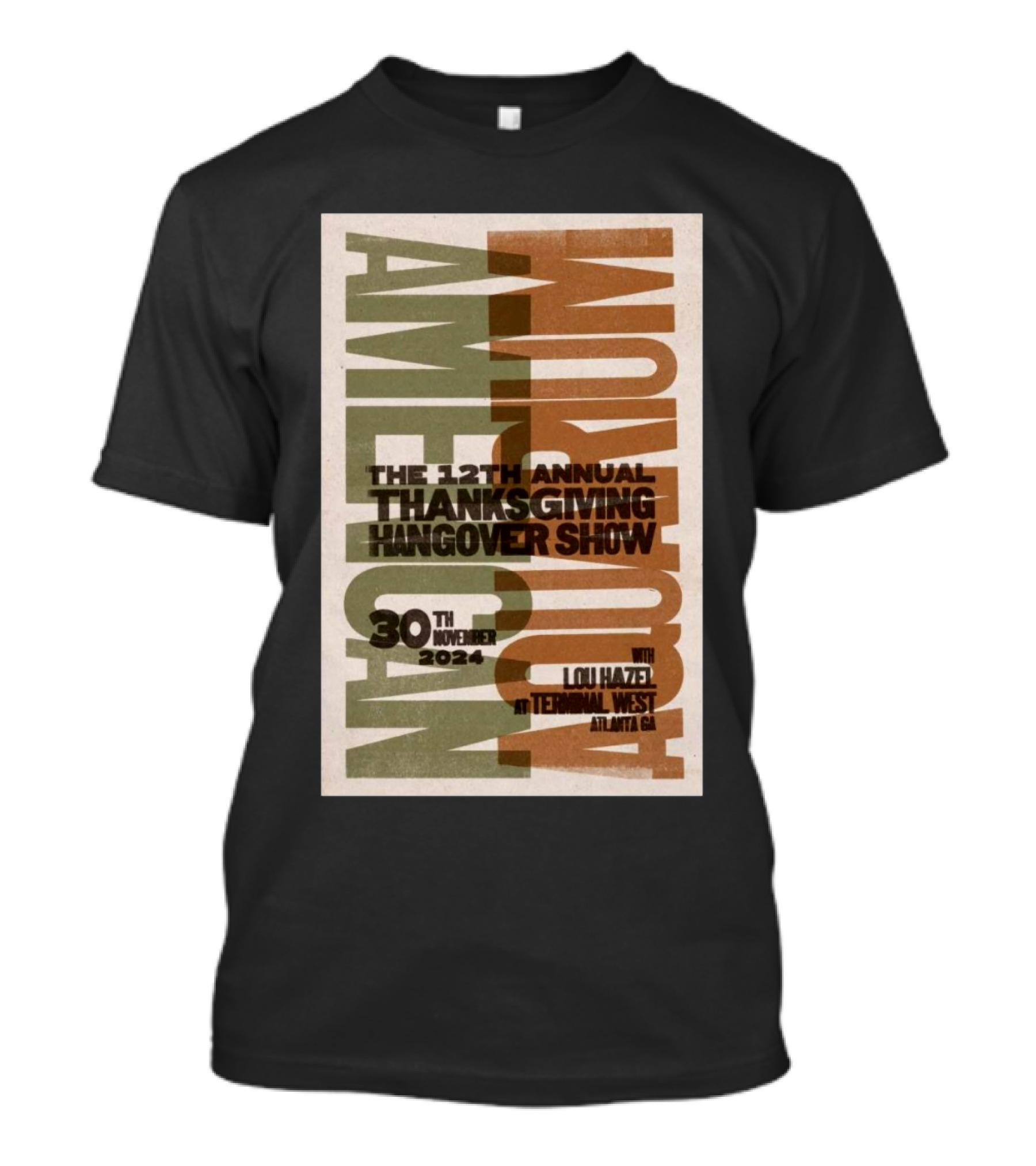 American Aquarium The 12th Annual Thanksgiving Hangover Show November 30 2024 Terminal West Atlanta GA T-Shirt