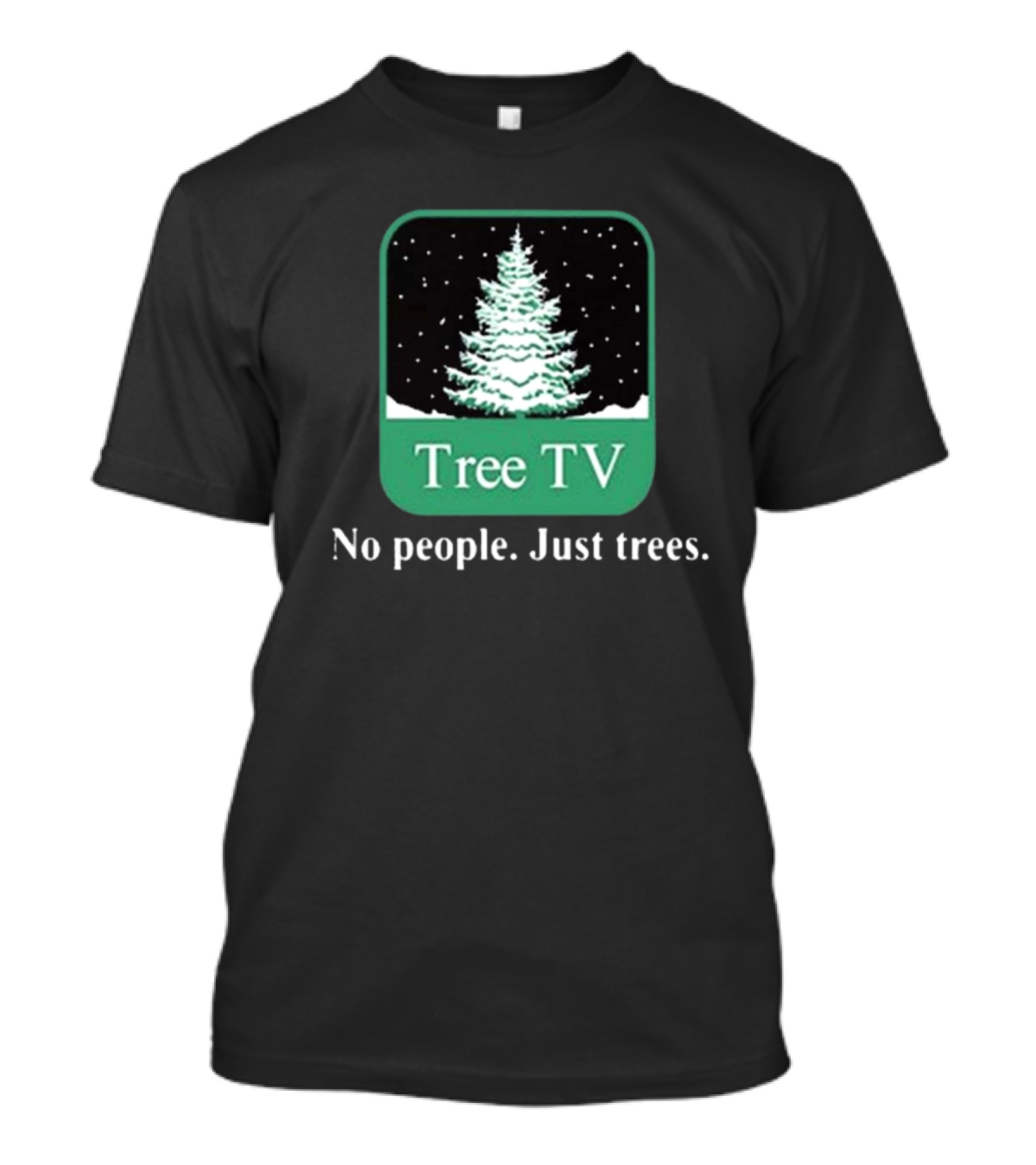 Tree TV 2024 No People Just Trees Winter Tree T-Shirt