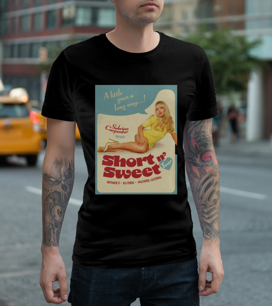 Sabrina Carpenter Presents A Little Goes A Long Way Short N’ Sweet Tour Nov 17 Inglewood California T-Shirt