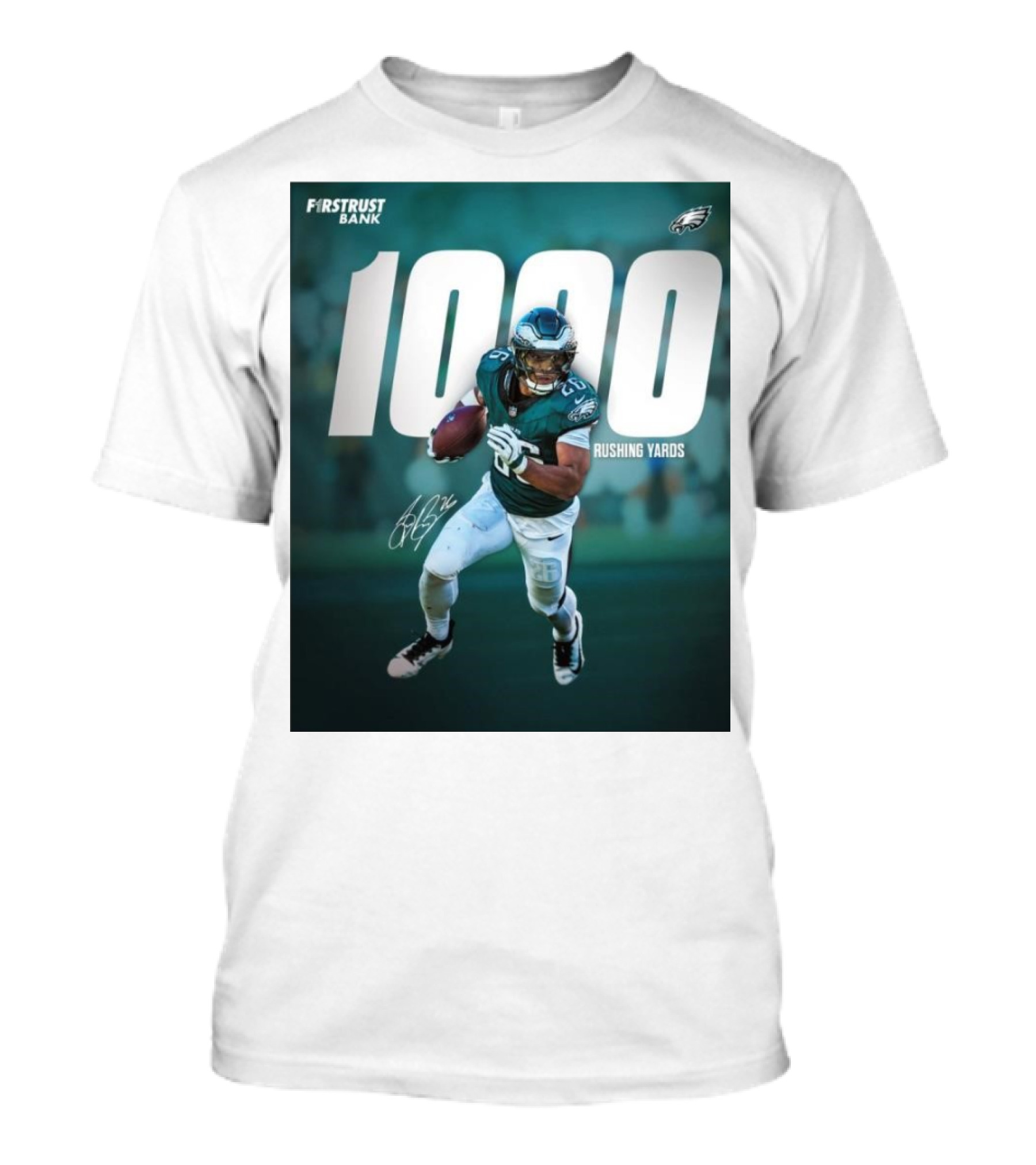 Philadelphia Eagles 1000 Rushing Yards Saquon Signature First Trust Bank T-Shirt