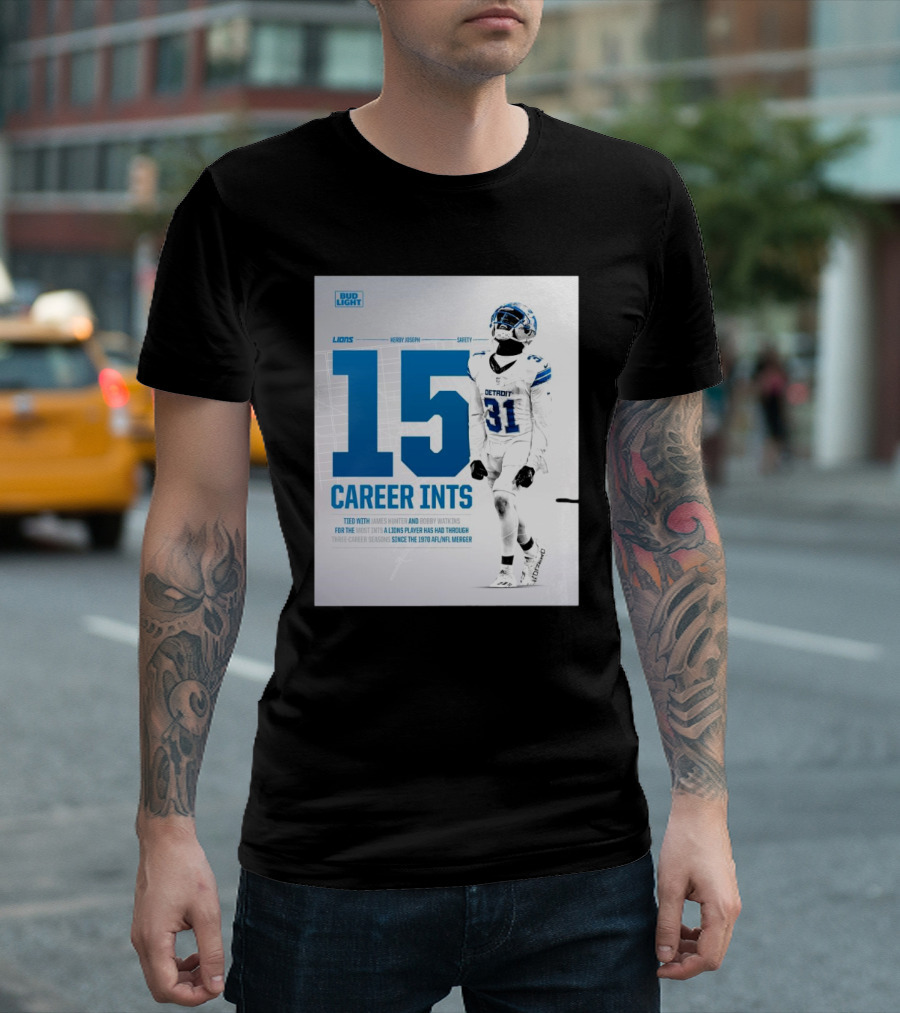 Detroit Lions Kerby Joseph 15 Career INTs Tied with James Hunter and Bobby Watkins Most INTs Since 1970 AFL-NFL Merger T-Shirt