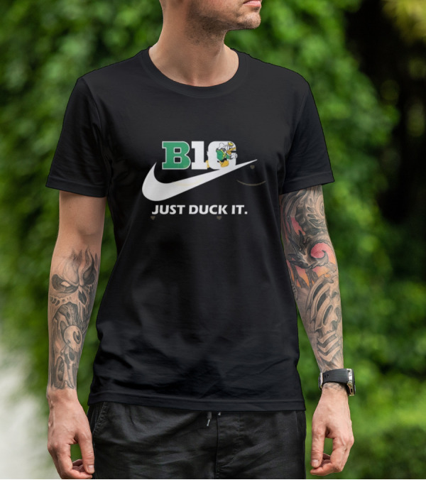 B1G Oregon Ducks Just Duck It T-Shirt