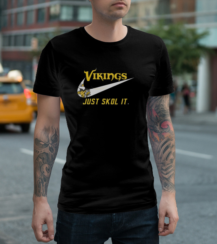 Vikings Just Skol It T-Shirt