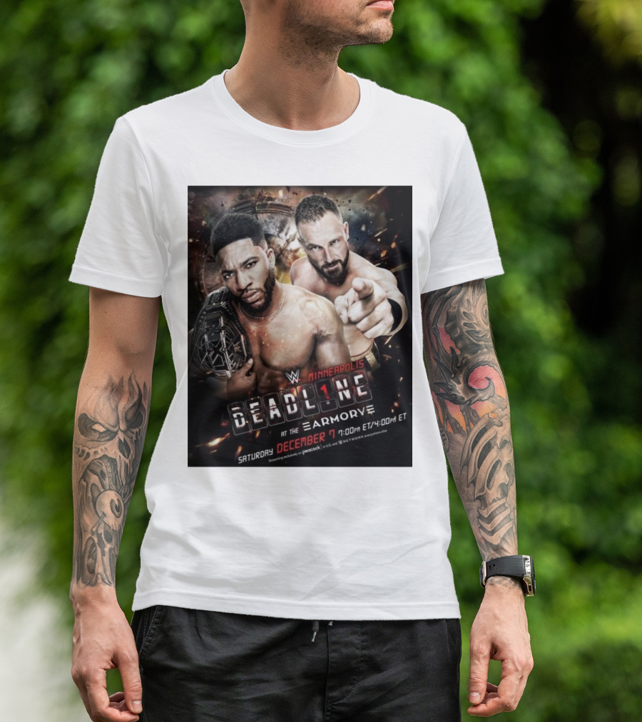 WWE NXT Deadline At The Armory Minneapolis Saturday December 7 7:00 PM ET / 4:00 PM ET T-Shirt