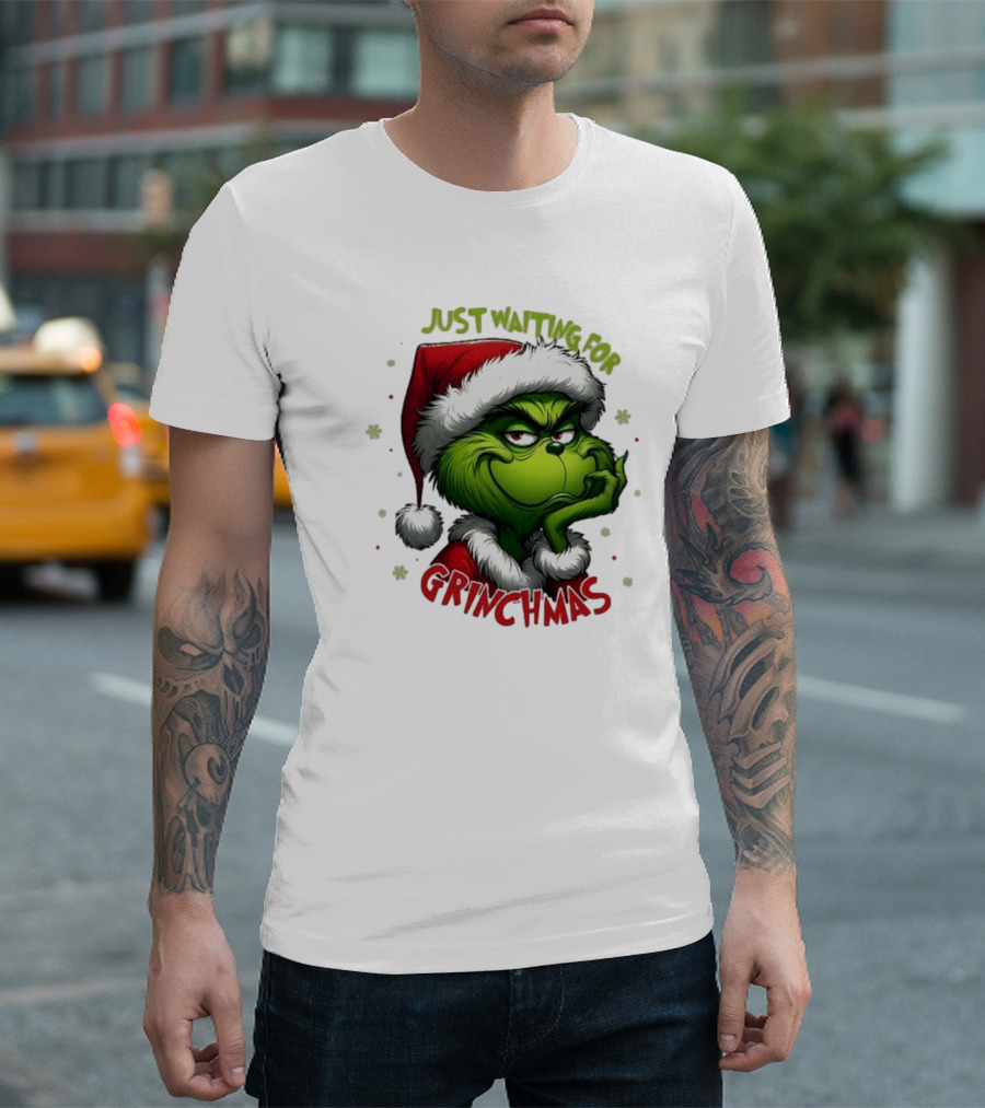 Just Waiting For Grinchmas Merry Christmas T-Shirt