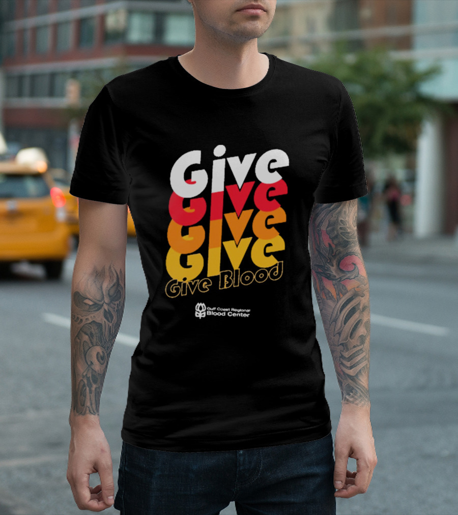 Give Blood Gulf Coast Regional Blood Center Vibrant Typography T-Shirt