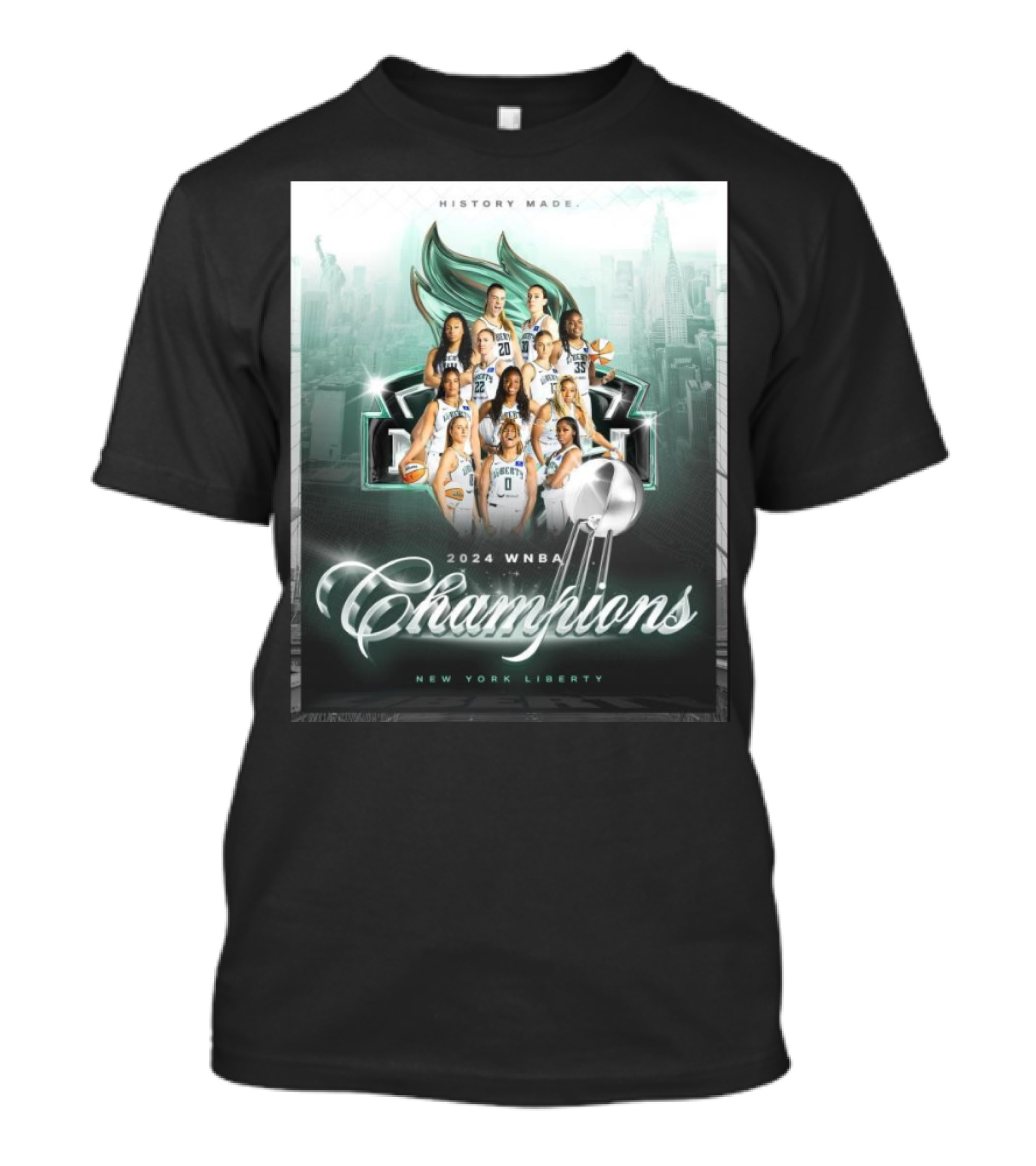 History Made New York Liberty 2024 WNBA Champions T-Shirt