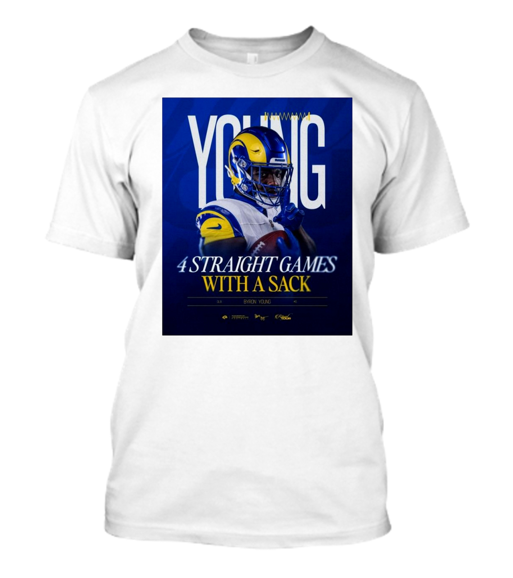 Byron Young Los Angeles Rams Football 4 Straight Games With A Sack T-Shirt
