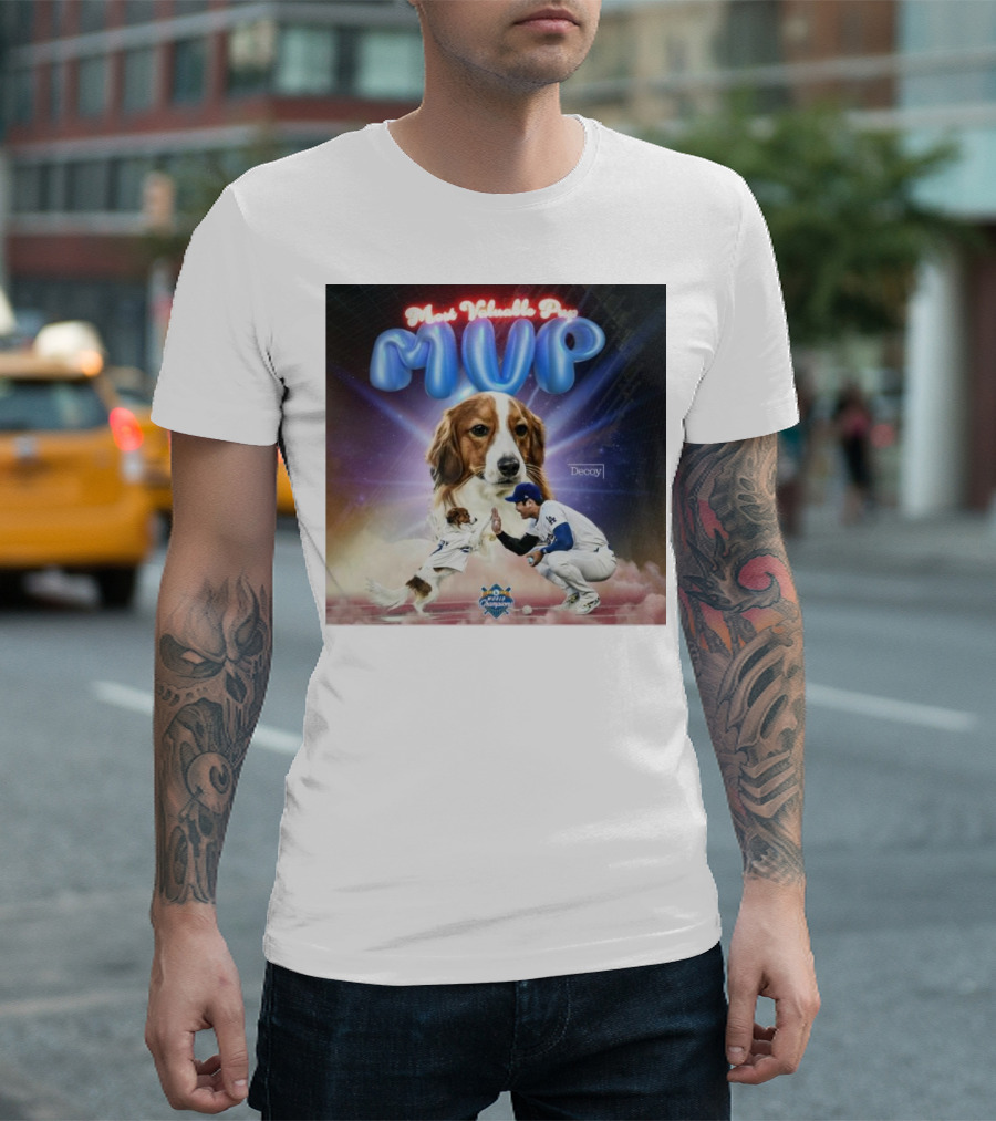 Decoy Most Valuable Pup MVP With Baseball Player And Dog - World Champions T-Shirt