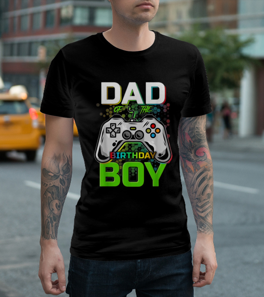 Dad Of The Birthday Boy Funny Gaming Video Gamer T-Shirt