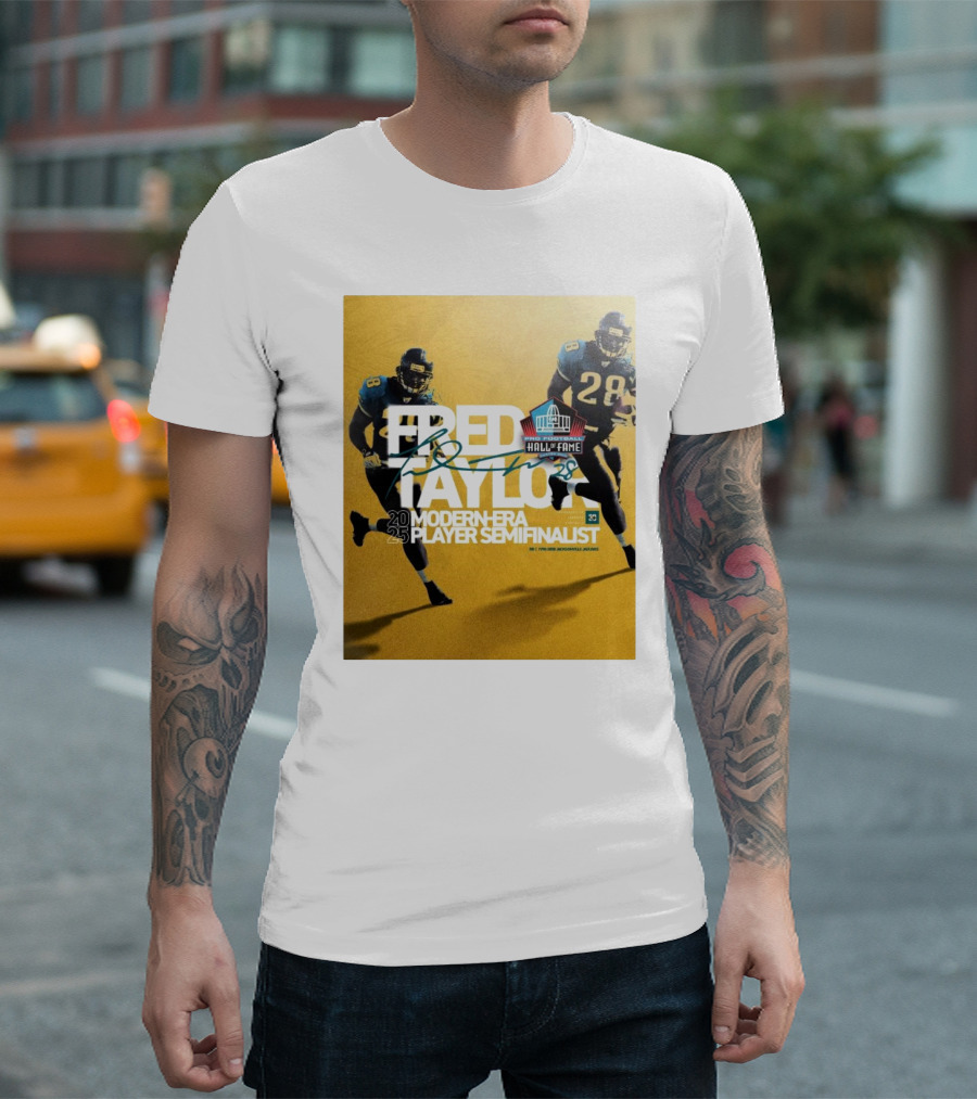 Fred Taylor Pro Football Hall Of Fame 20 Modern-Era 25 Player Semifinalist Jacksonville Jaguars RB 1998-2008 T-Shirt