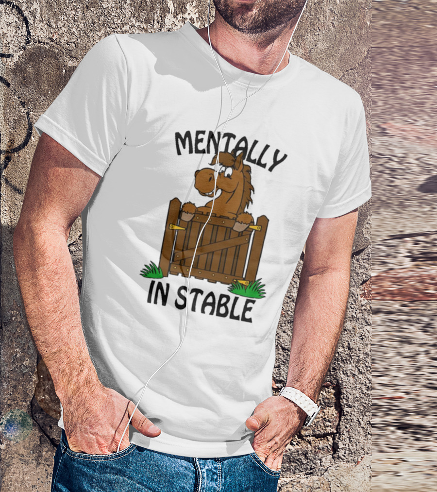Mentally In Stable Cartoon Horse Gate Humorous T-Shirt