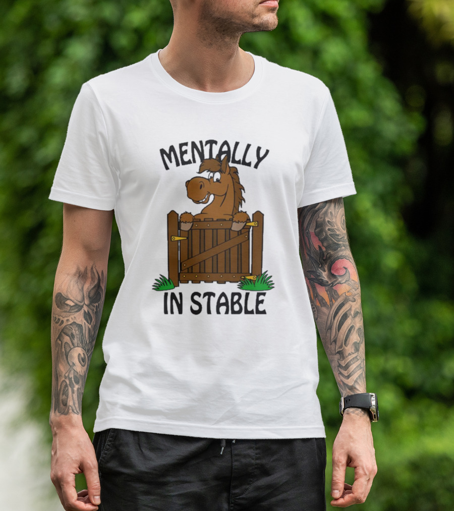 Mentally In Stable Cartoon Horse Gate Humorous T-Shirt
